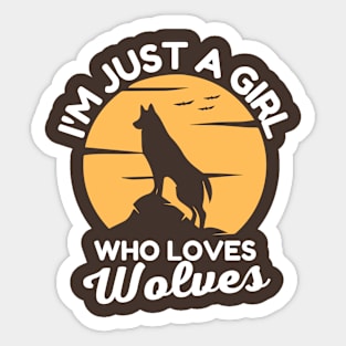 Just A Girl Who Loves Wolves Sticker